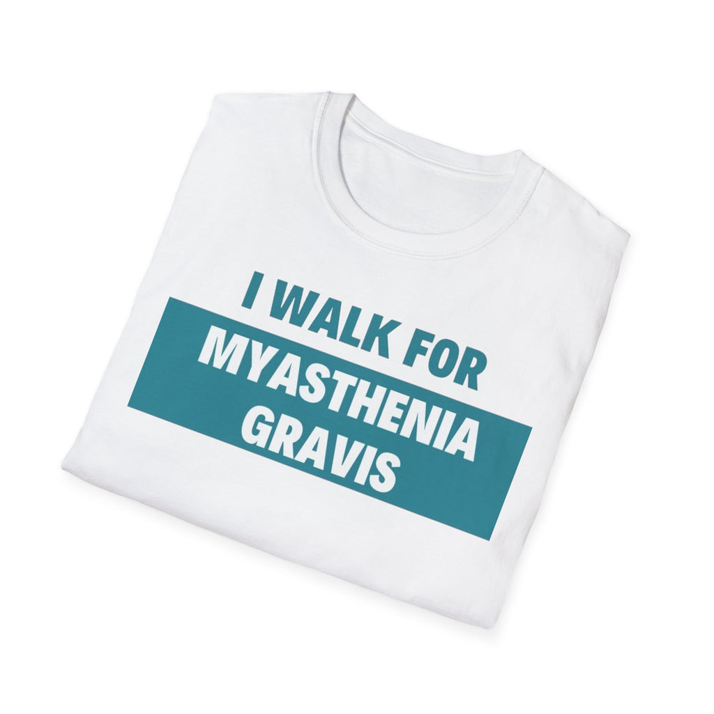 I Walk for Myasthenia Gravis T-Shirt