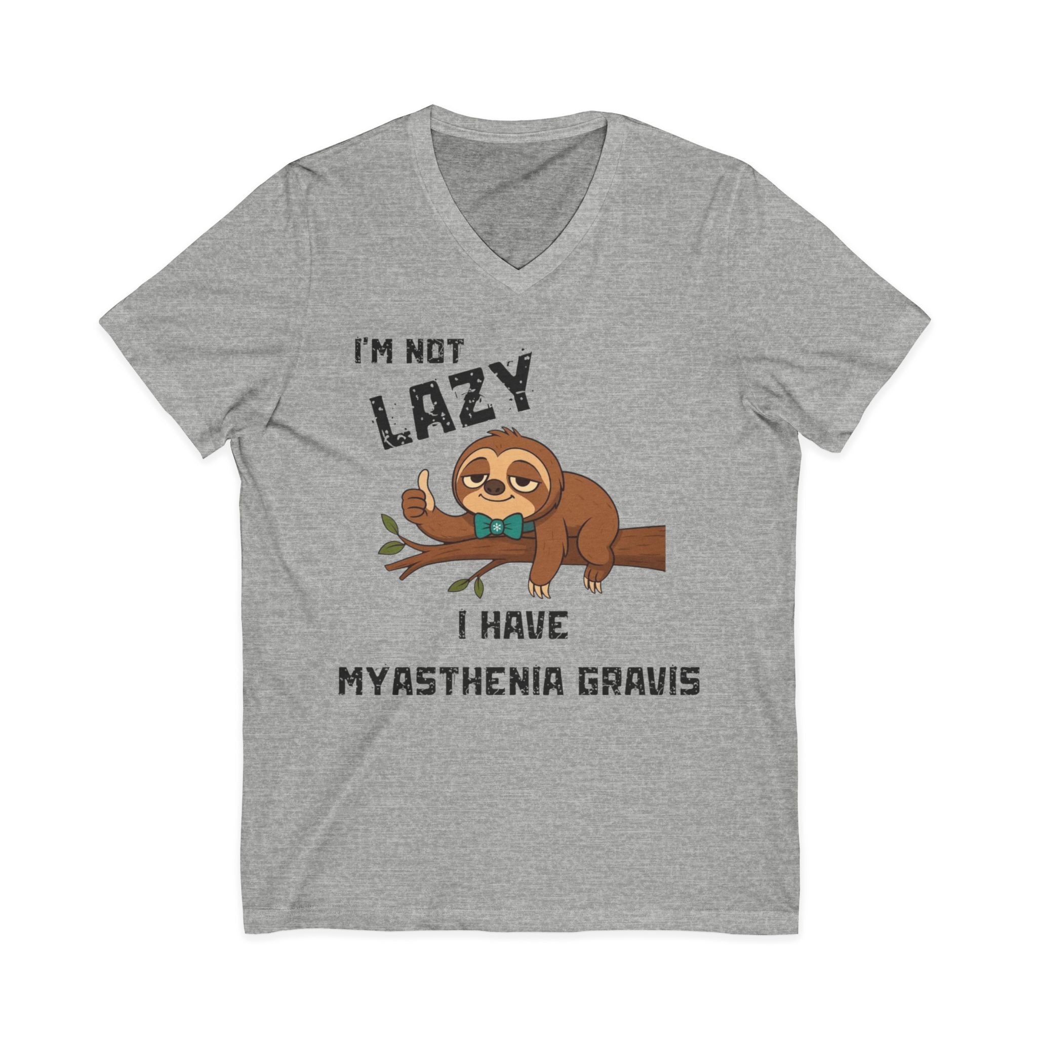 Myasthenia Gravis Awareness V-Neck Tee — "I'm Not Lazy" Sloth Design