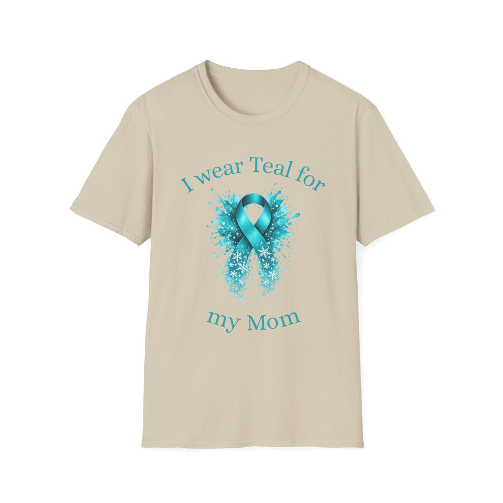 Myasthenia Gravis Awareness Ribbon T-Shirt — "I Wear Teal for My Mom"