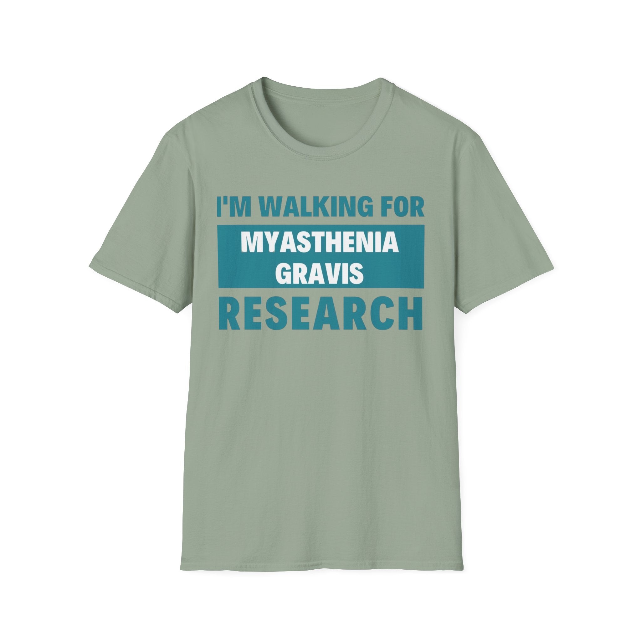 I'm Walking for Myasthenia Gravis Research T-Shirt