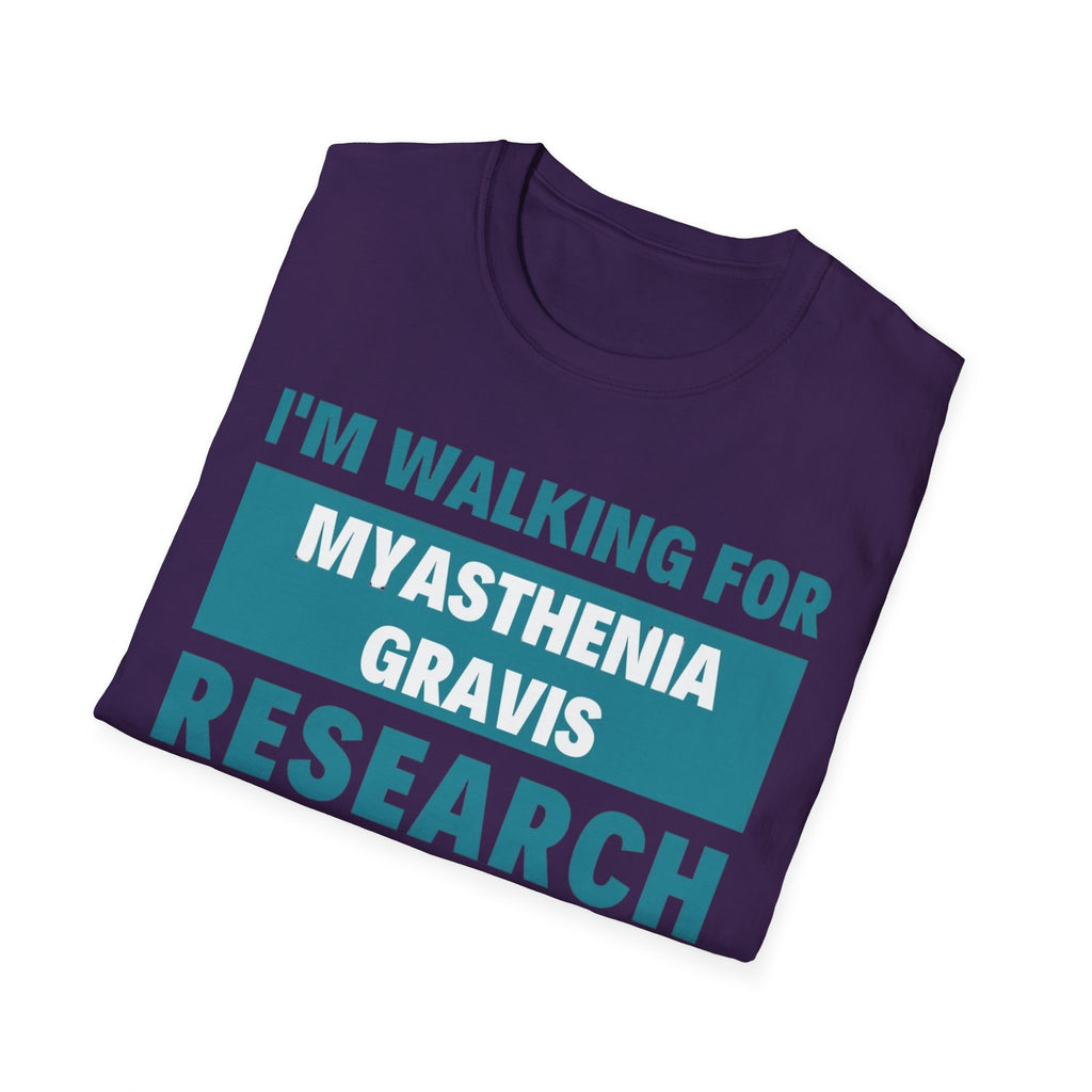 I'm Walking for Myasthenia Gravis Research T-Shirt