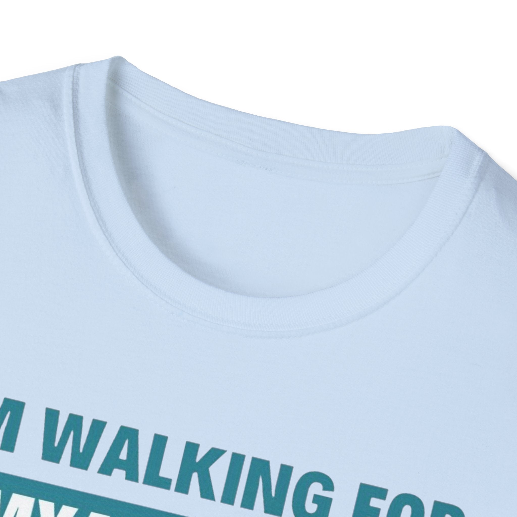 Myasthenia Gravis Awareness T-Shirt – "I'm Walking for Myasthenia Gravis Awareness" Fundraiser Tee