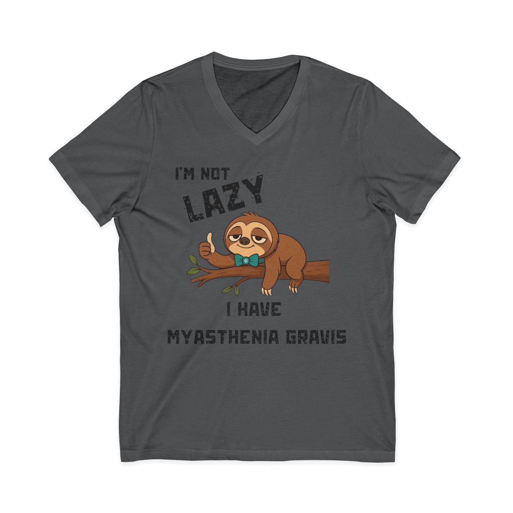 Myasthenia Gravis Awareness V-Neck Tee — "I'm Not Lazy" Sloth Design