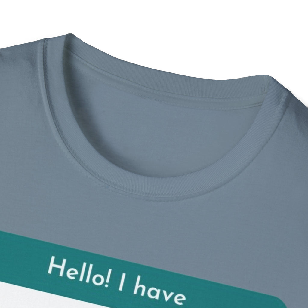 Myasthenia Gravis Awareness T-Shirt - "Hello! I have Myasthenia Gravis" Name Tag