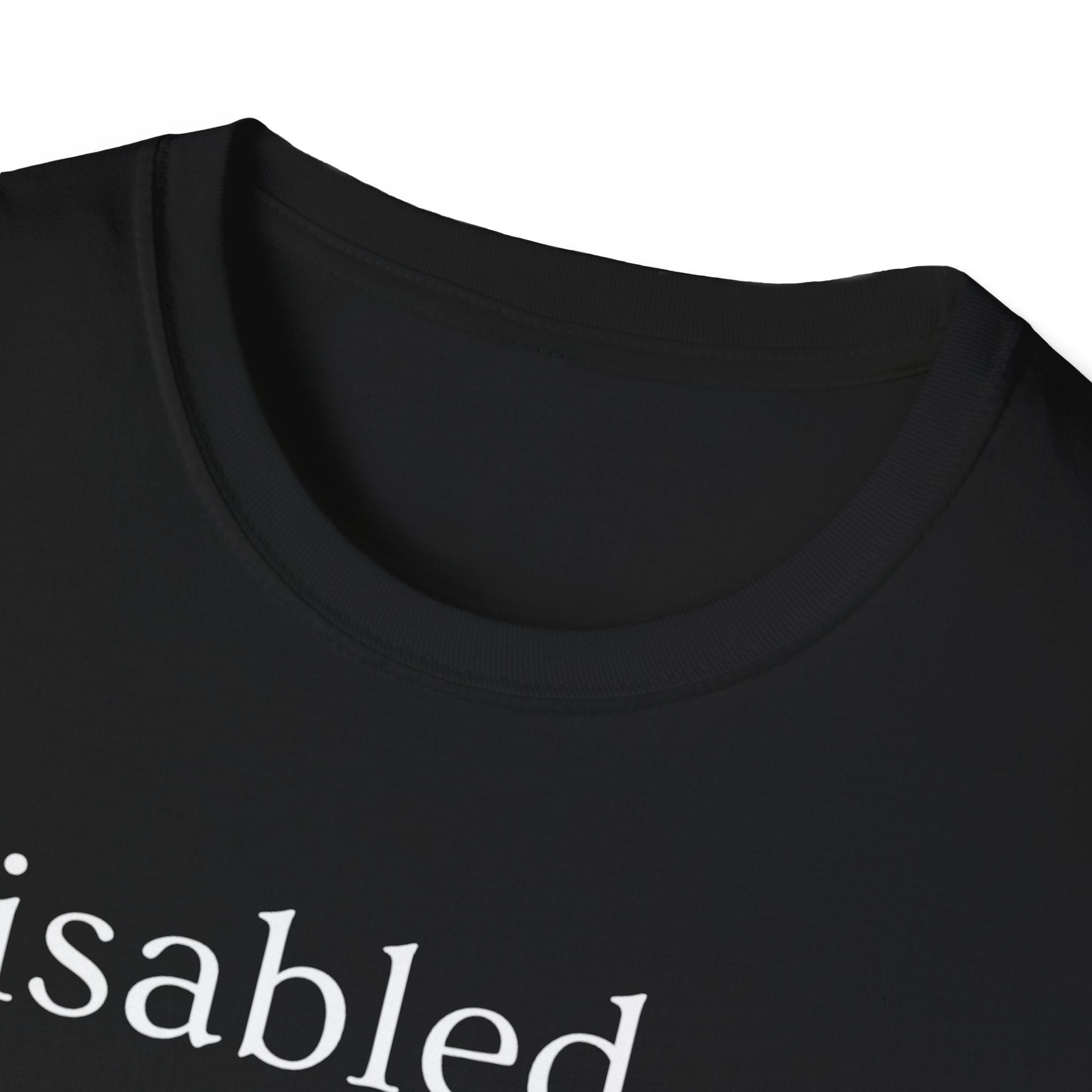 Disabled Definition T-Shirt — Disability Pride Awareness Tee
