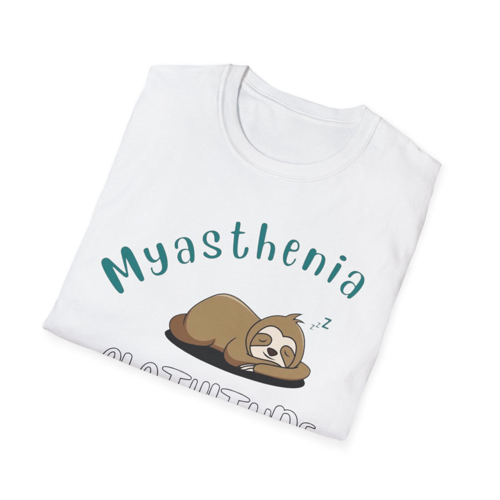 Myasthenia Slothitude T-Shirt — Cute Sleeping Sloth Medical Awareness Tee