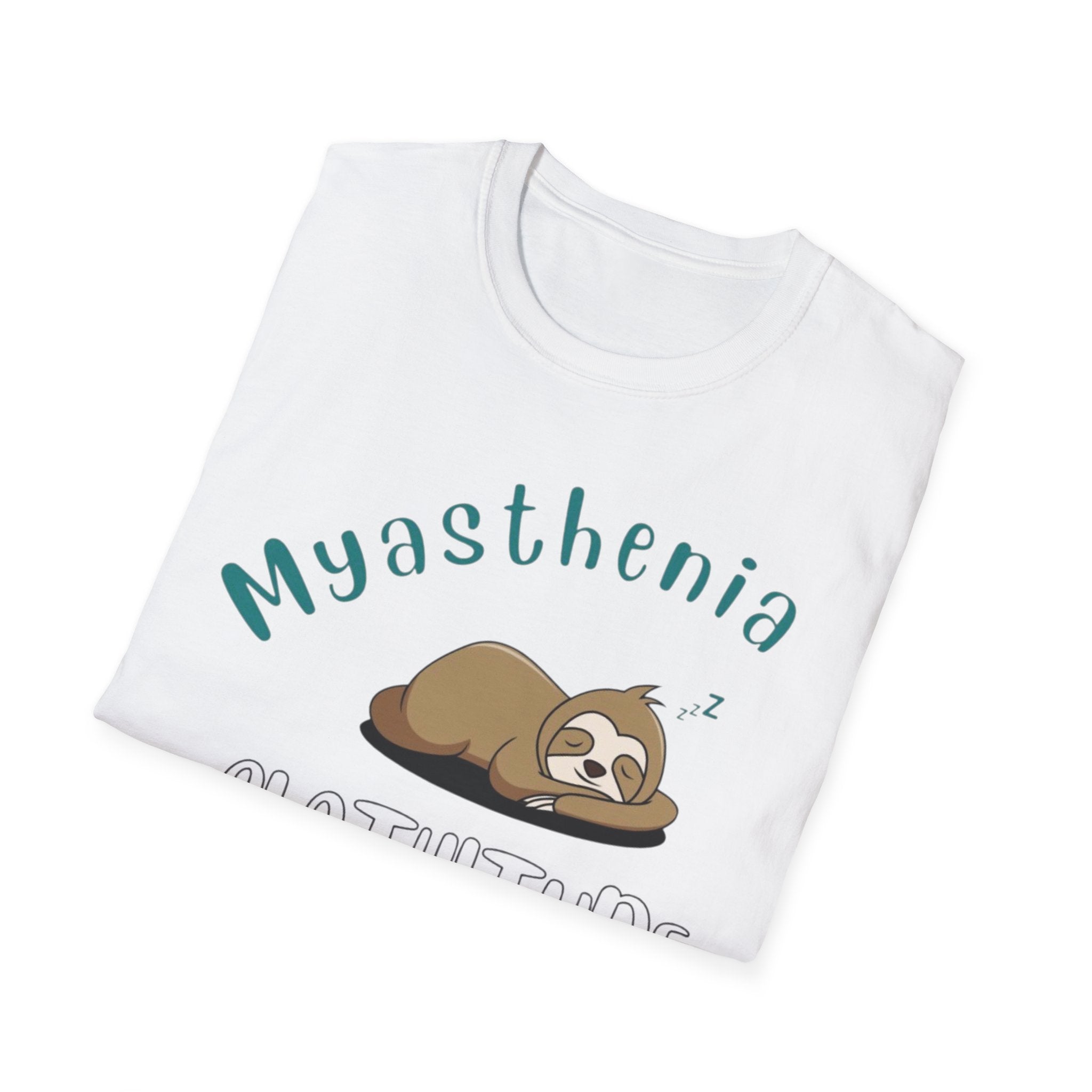 Myasthenia Slothitude T-Shirt — Cute Sleeping Sloth Medical Awareness Tee