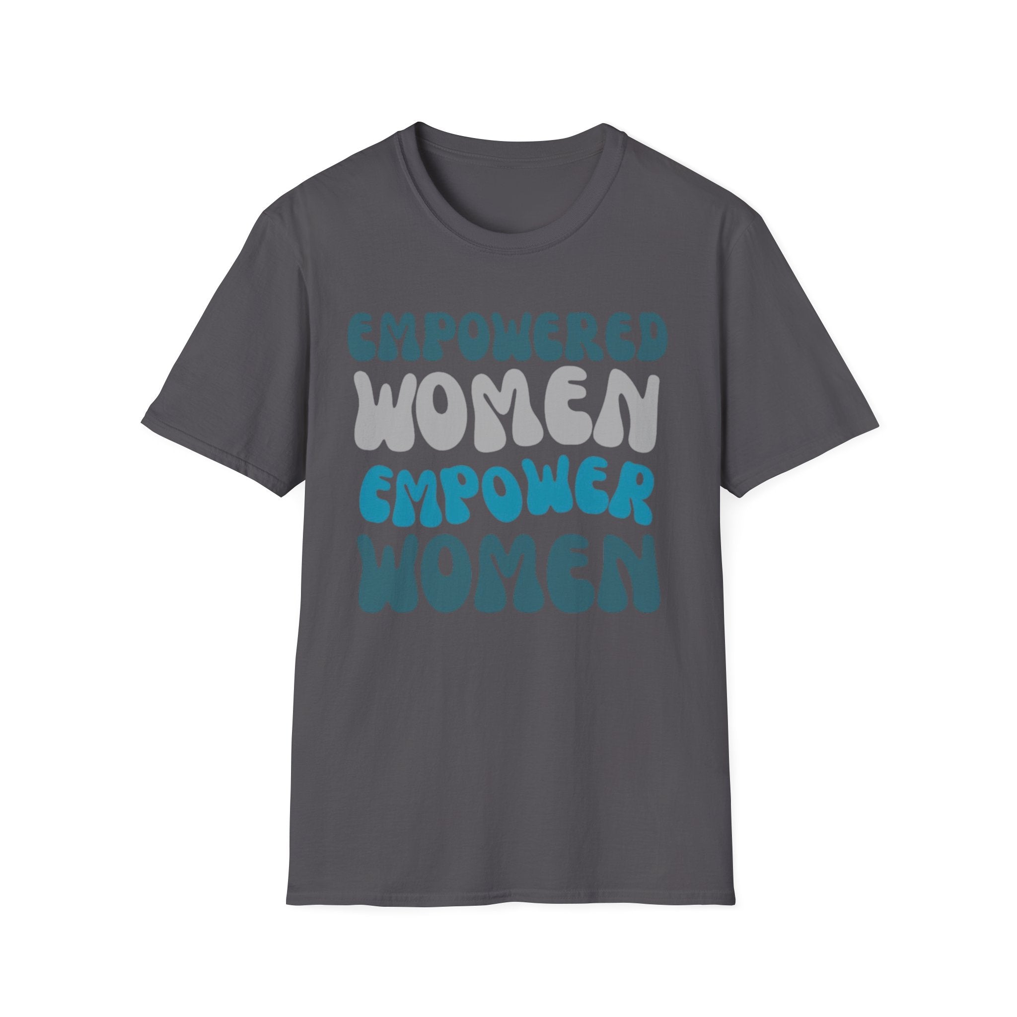 Empowered Women Empower Women T-Shirt