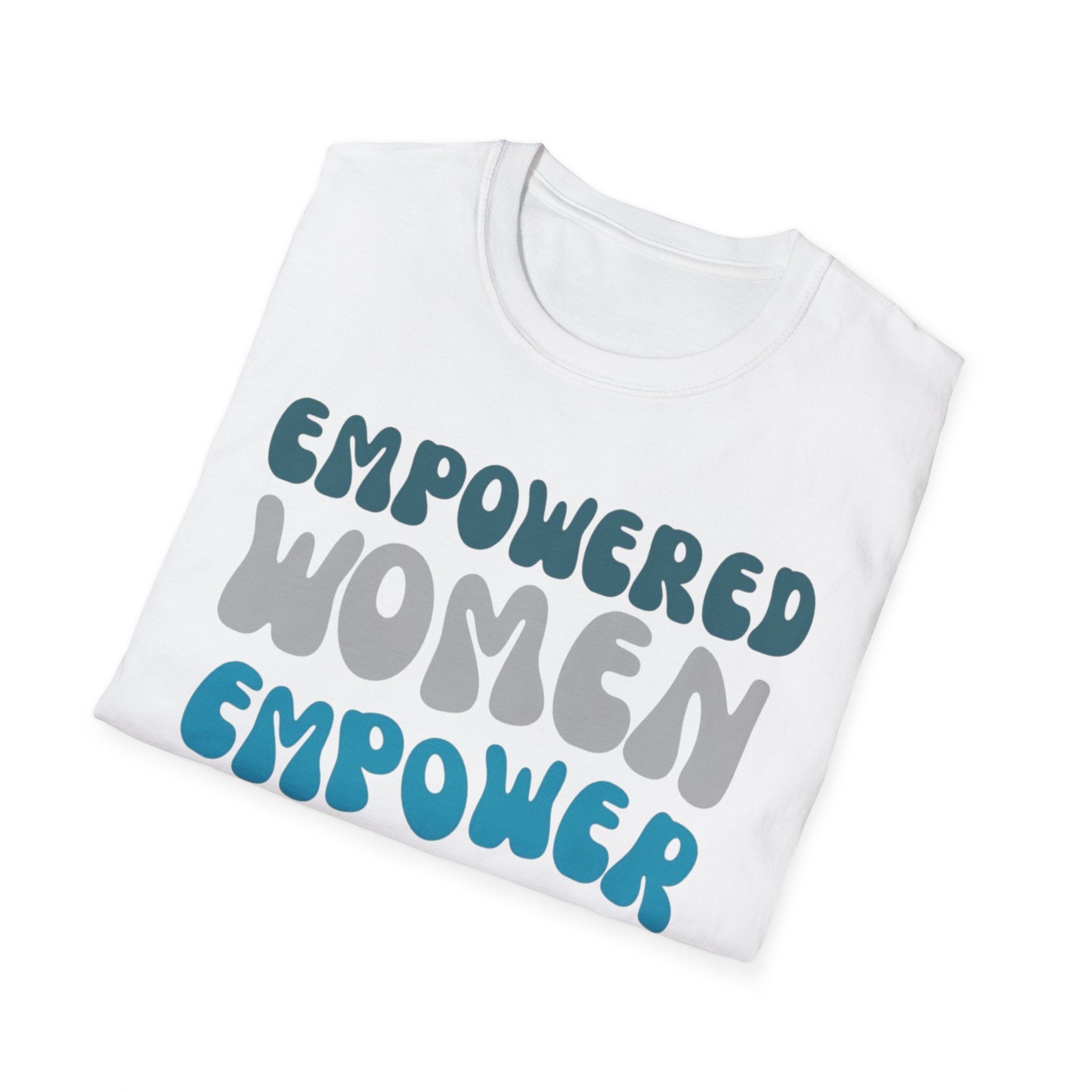 Empowered Women Empower Women T-Shirt