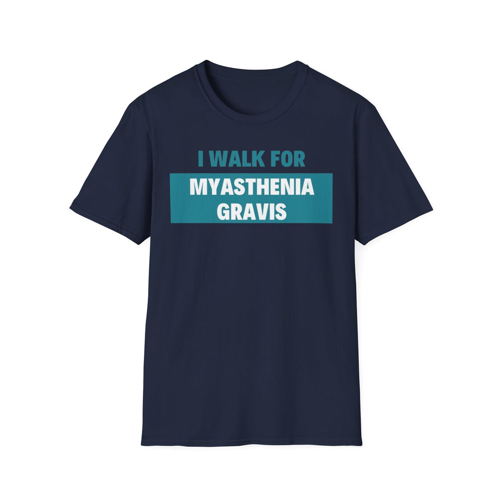 I Walk for Myasthenia Gravis T-Shirt