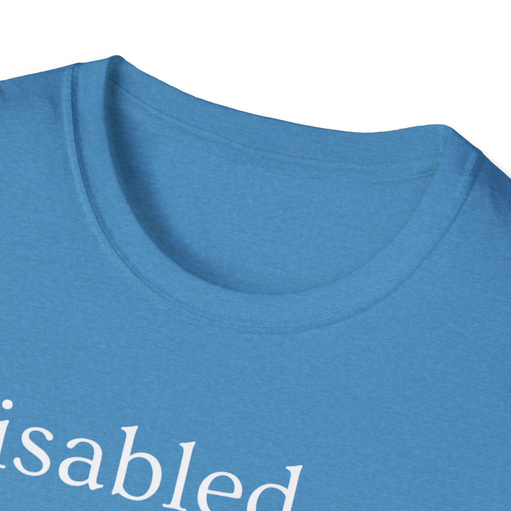 Disabled Definition T-Shirt — Disability Pride Awareness Tee