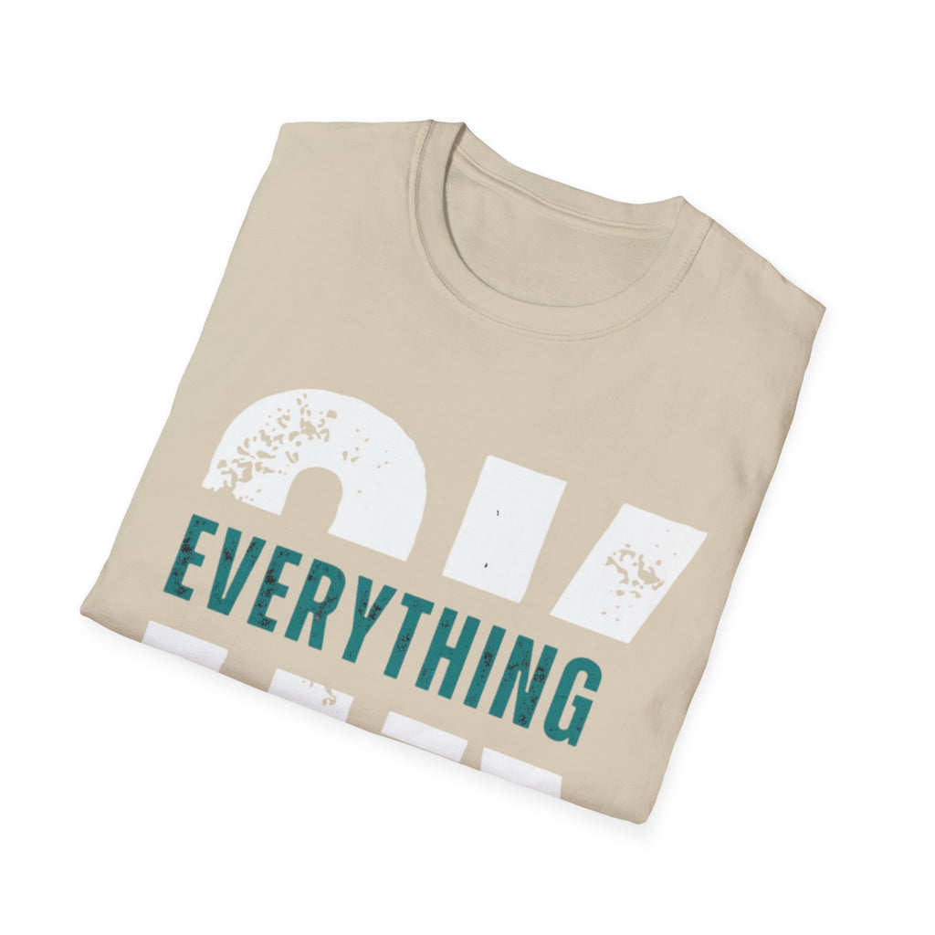 Everything Will Be OK T-Shirt — Reassuring Graphic Tee