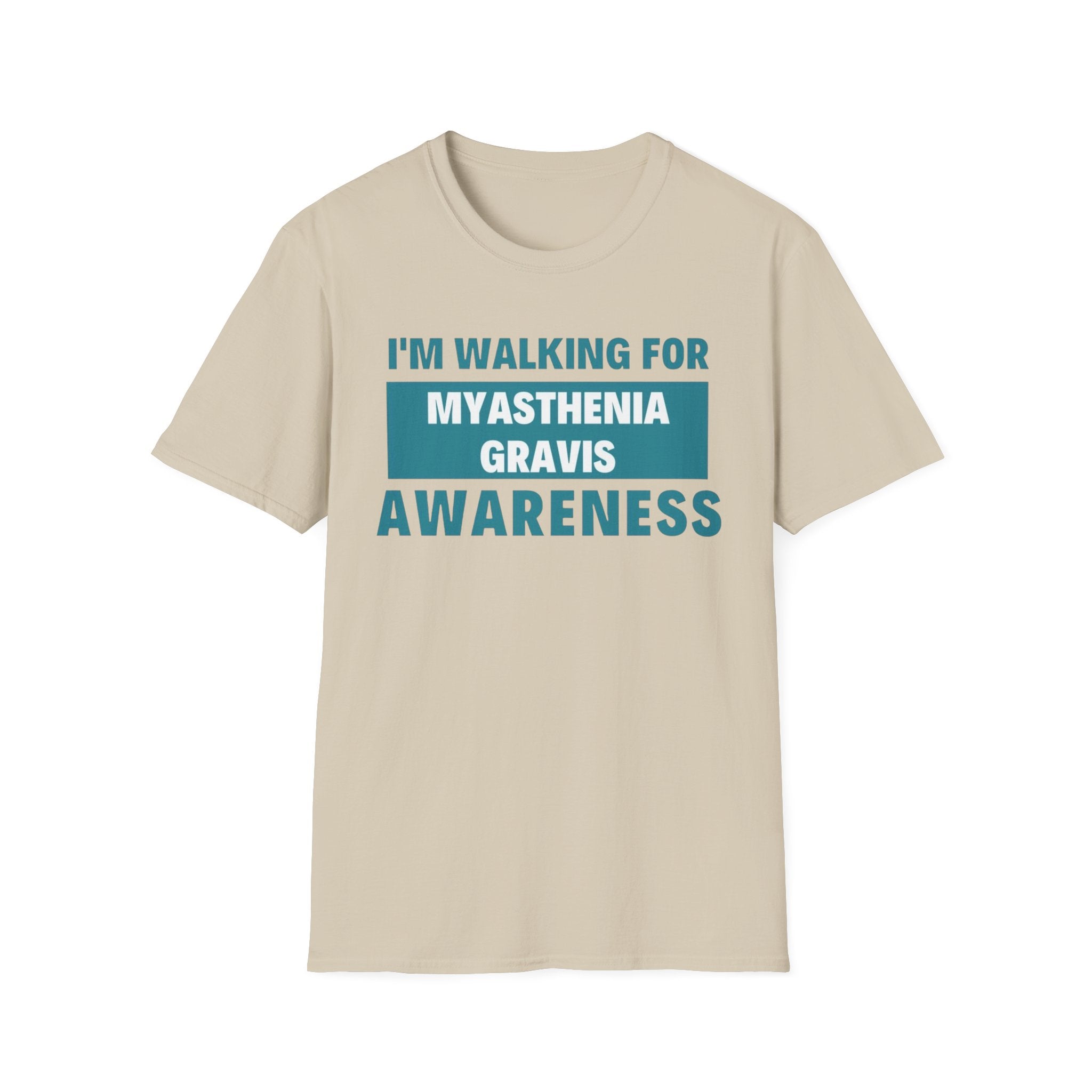 Myasthenia Gravis Awareness T-Shirt – "I'm Walking for Myasthenia Gravis Awareness" Fundraiser Tee