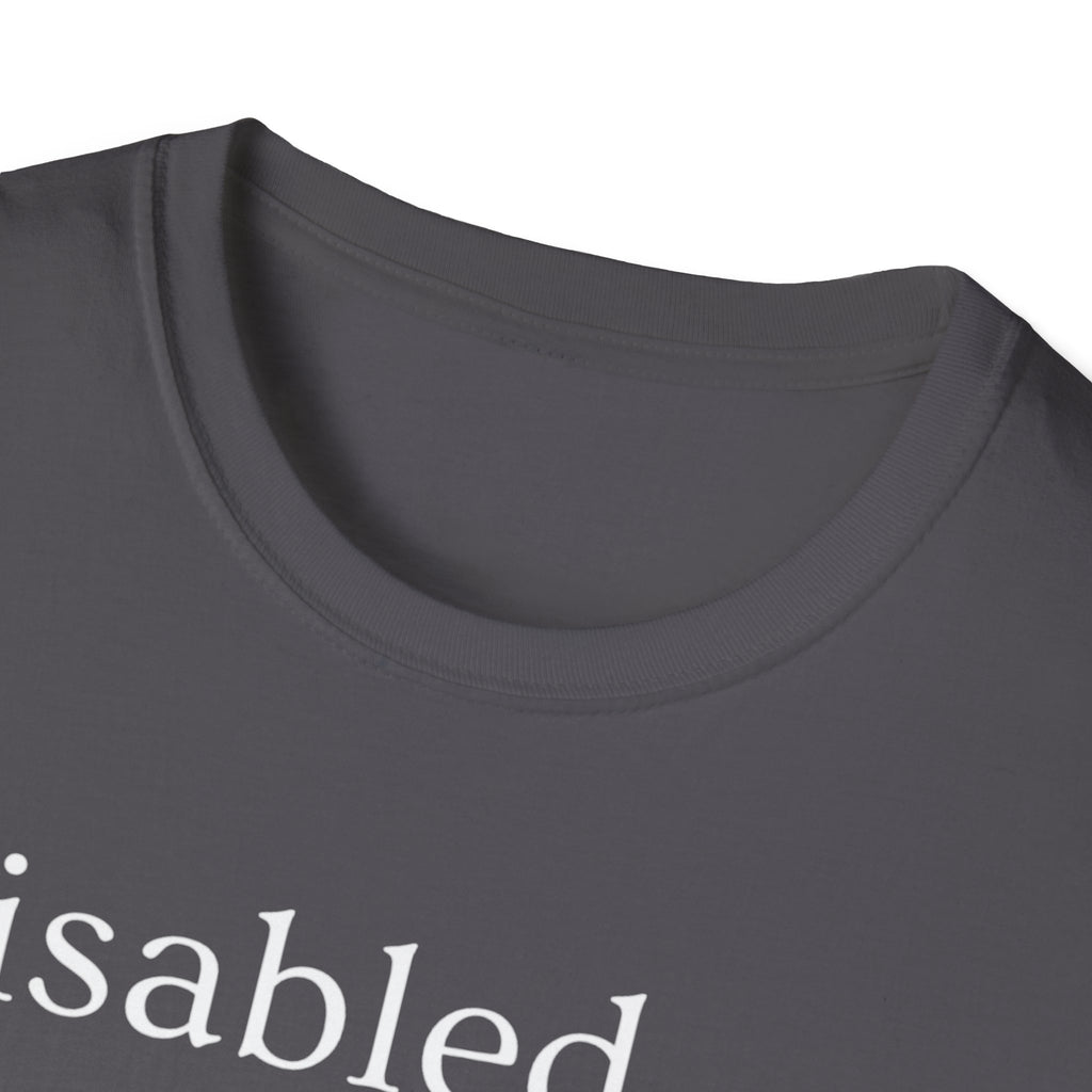 Disabled Definition T-Shirt — Disability Pride Awareness Tee