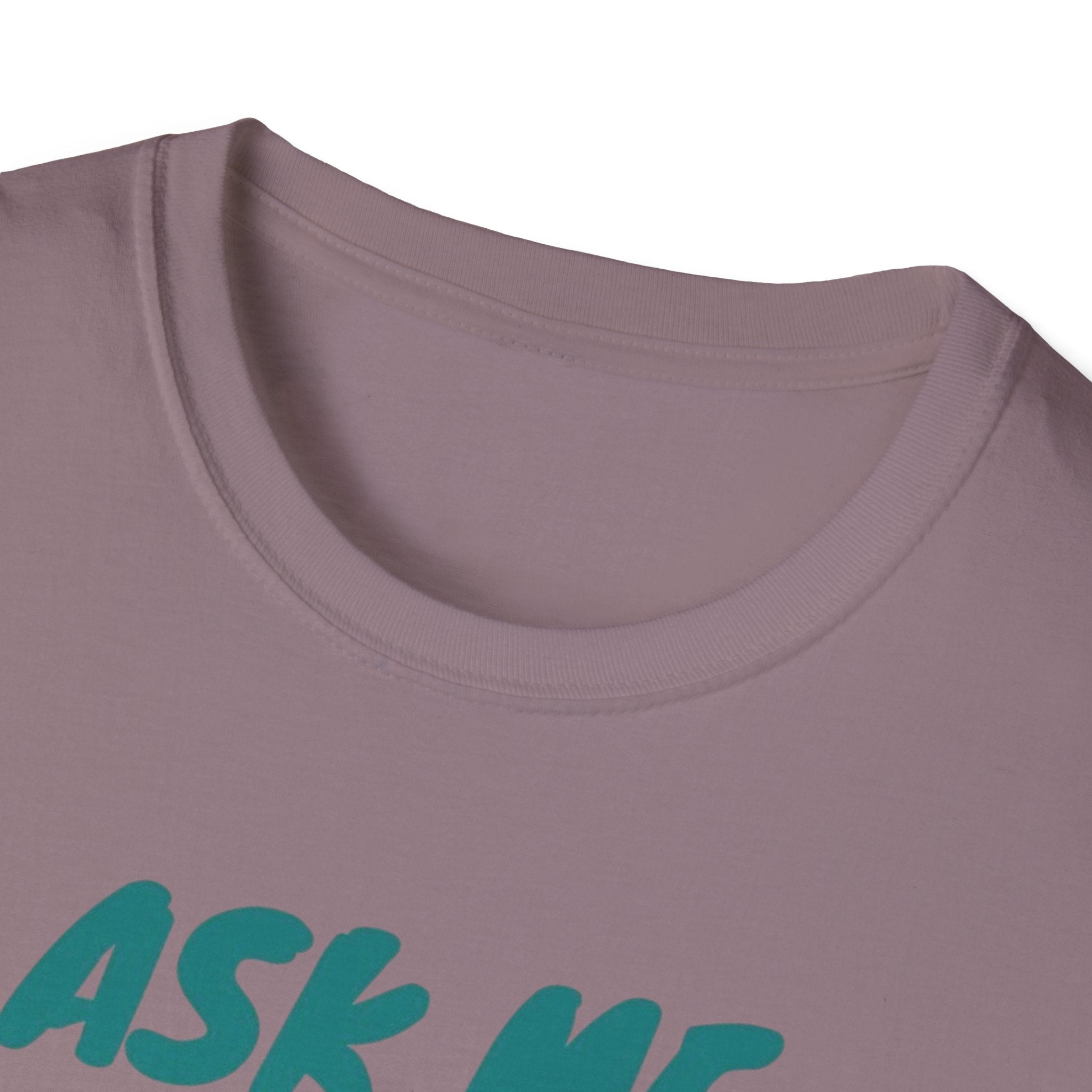Ask Me About Myasthenia Gravis—Unisex Garment-Dyed T-shirt