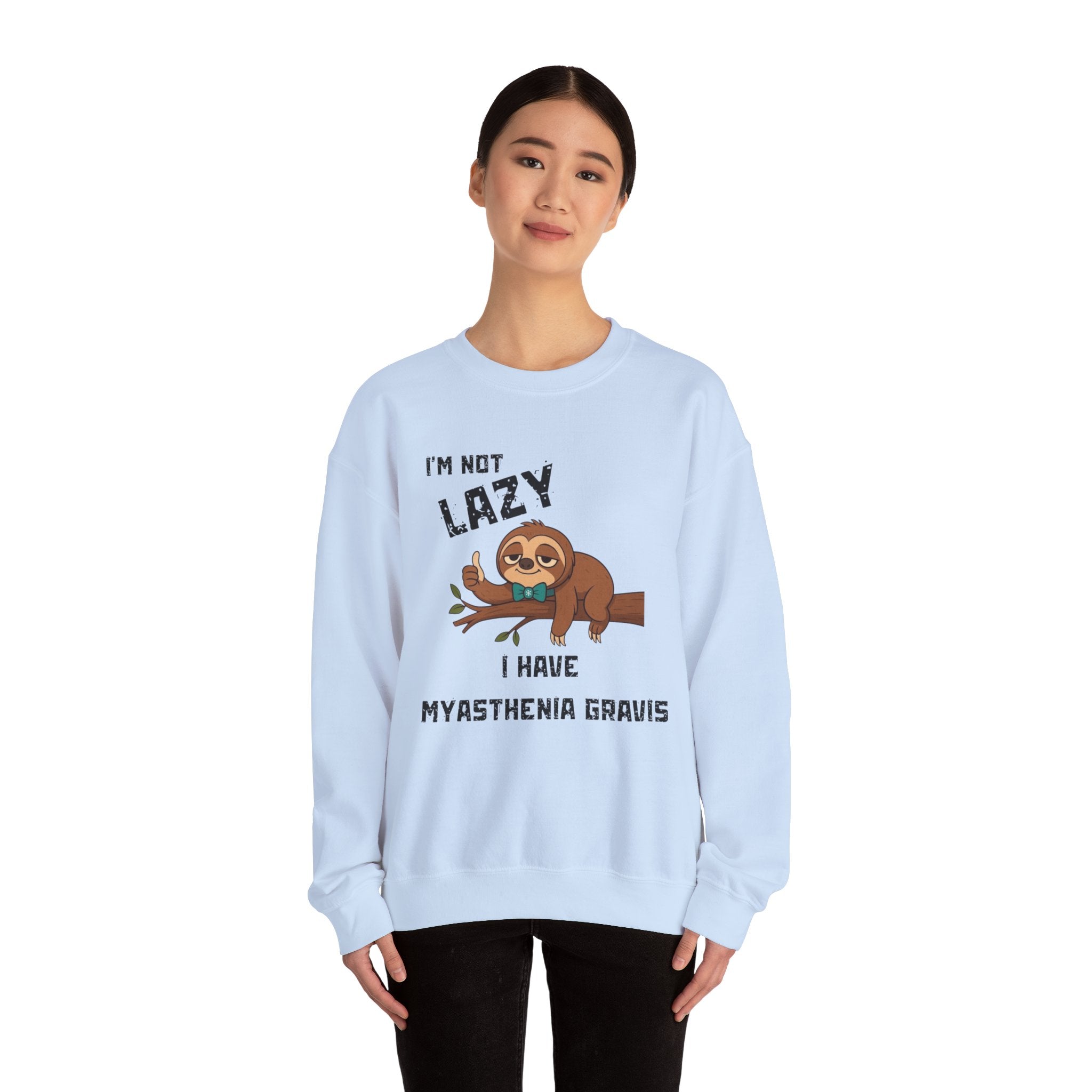 Myasthenia Gravis Awareness Sweatshirt - "I'm Not Lazy" Sloth Support Crewneck