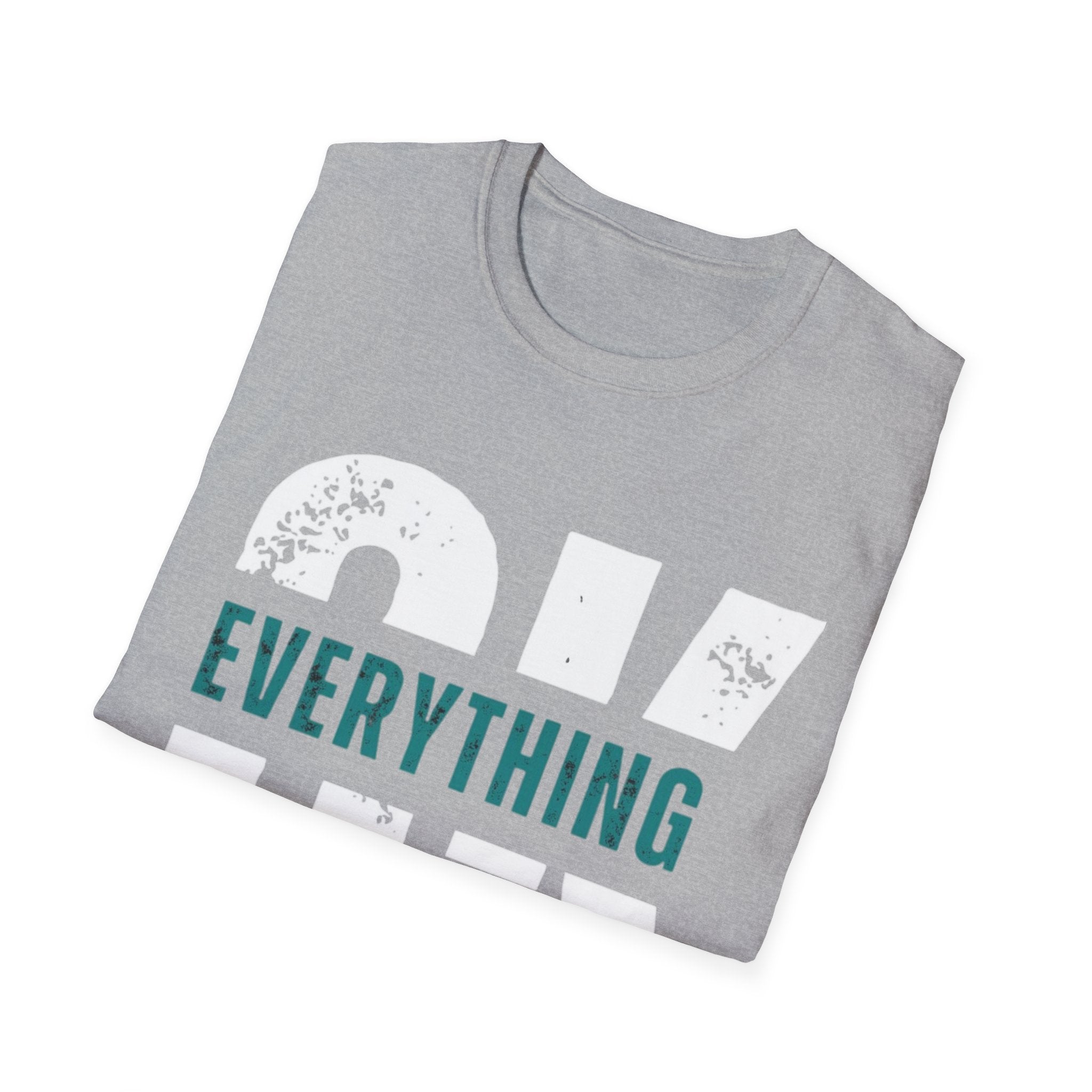 Everything Will Be OK T-Shirt — Reassuring Graphic Tee