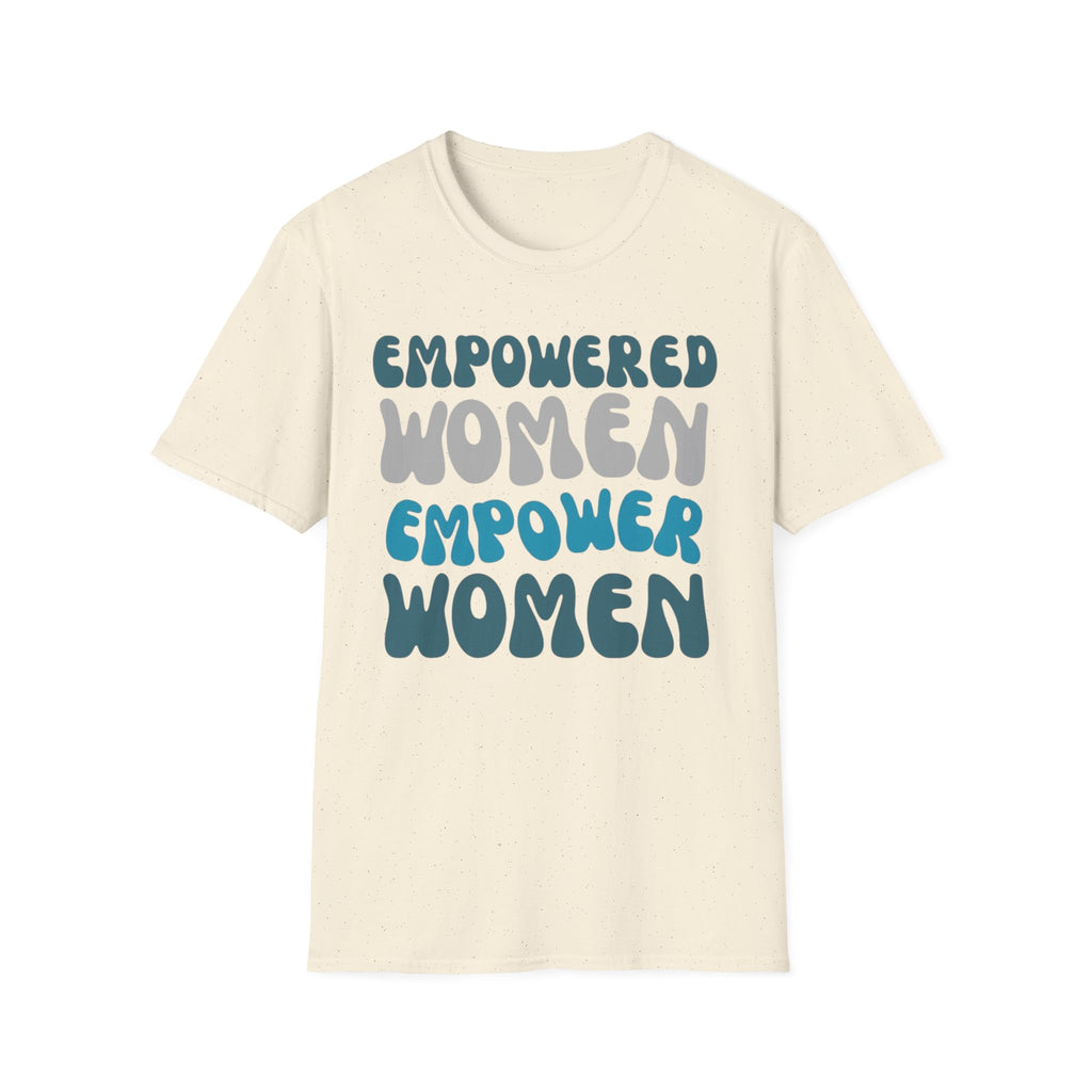 Empowered Women Empower Women T-Shirt