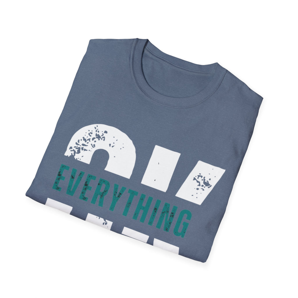 Everything Will Be OK T-Shirt — Reassuring Graphic Tee