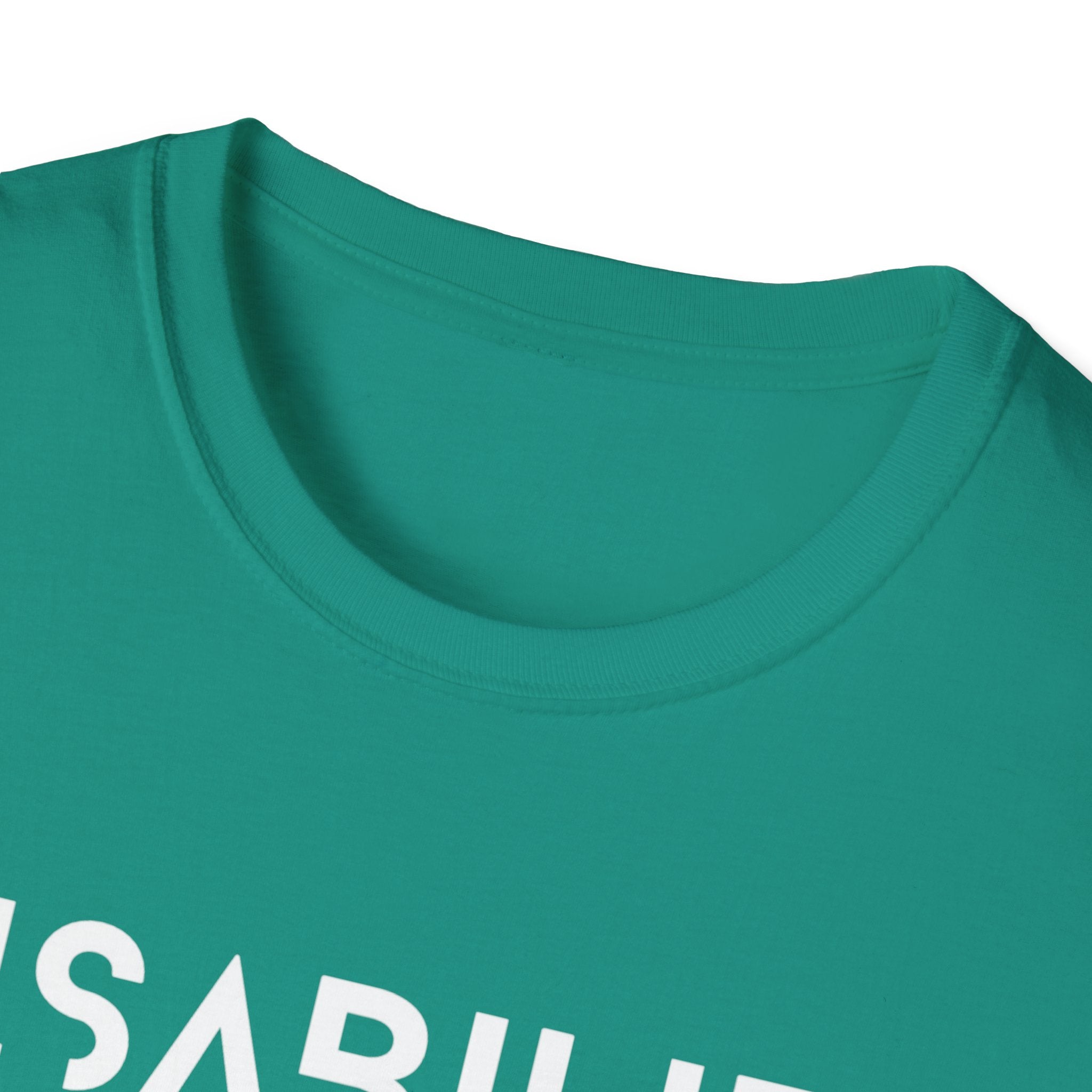 Disability Is Not a Bad Word T-Shirt