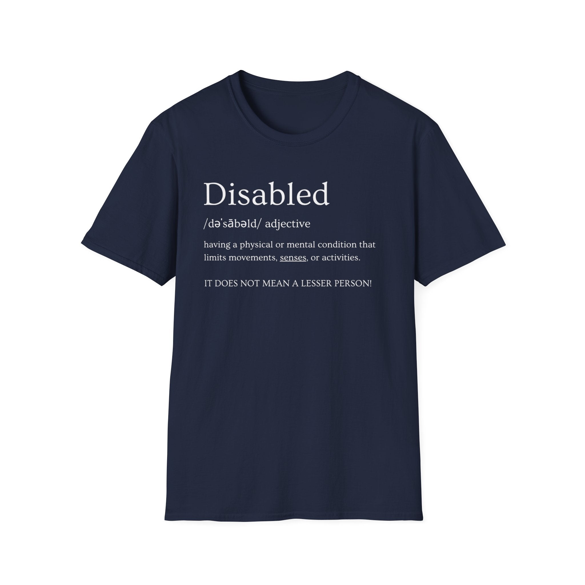Disabled Definition T-Shirt — Disability Pride Awareness Tee